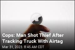 Cops: Man Shot Thief After Tracking Truck With Airtag