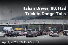 Italian Driver, 80, Had Trick to Dodge Tolls