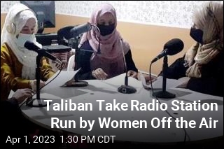 Taliban Take Radio Station Run by Women Off the Air
