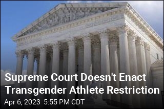Supreme Court Doesn't Enact Transgender Athlete Restriction