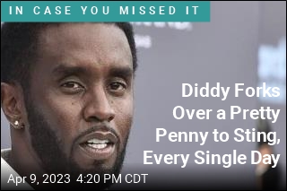 Sting: Diddy Pays Me $2K per Day. Diddy: It&#39;s More