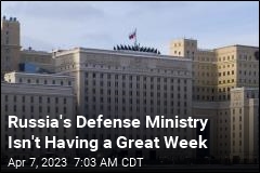 Russia&#39;s Defense Ministry Isn&#39;t Having a Great Week