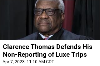 Clarence Thomas Responds to Report on Luxury Travel