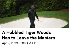 Tiger Has to Withdraw From the Masters