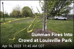 Louisville Gunman Fires Into Park Crowd, Killing 2