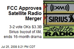 FCC Approves Satellite Radio Merger