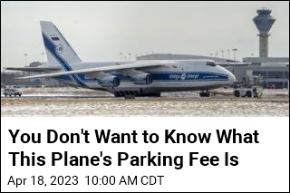 You Don&#39;t Want to Know What This Plane&#39;s Parking Fee Is