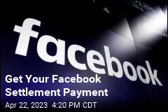 Get Your Facebook Settlement Payment