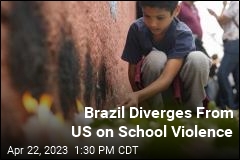 Brazil Diverges From US on School Violence