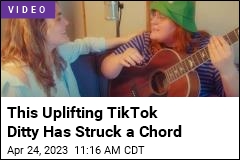 Their Uplifting TikTok Ditty Went Viral in a Hurry