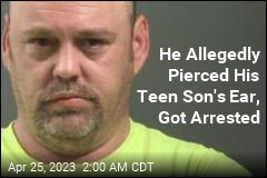 Arkansas Man Arrested After Allegedly Piercing His Son&#39;s Ear