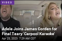 Adele Joins James Corden for Final Teary &#39;Carpool Karaoke&#39;