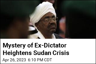 Missing Ex-Dictator Adds Tension to Sudan Crisis
