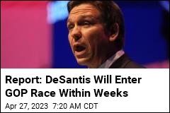 Report: DeSantis Plans to Enter White House Race in Mid-May