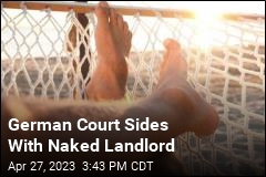 German Court Sides With Naked Landlord