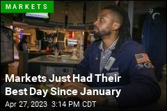 Markets Just Had Best Their Day Since January