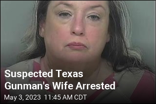 Suspected Texas Gunman&#39;s Wife Arrested