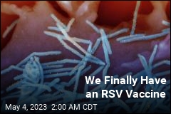We Finally Have an RSV Vaccine