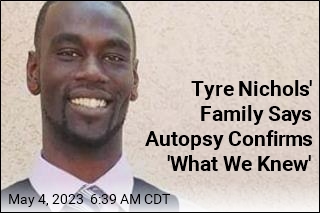 Tyre Nichols&#39; Family Says Autopsy Confirms &#39;What We Knew&#39;