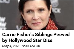 Siblings Not Invited to Fisher&#39;s Walk of Fame Ceremony