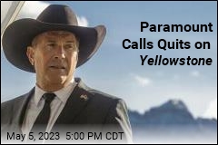Paramount Calls Quits on Yellowstone