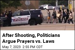 Debate Centers on Prayers vs. Laws After Texas Killings
