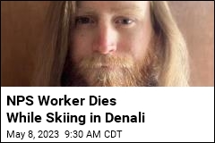 NPS Worker Dies While Skiing in Denali