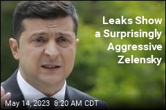 Leaks Show a Surprisingly Aggressive Zelensky