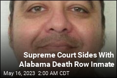 SCOTUS Sides With Alabama Death Row Inmate