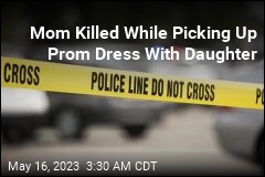 Mom Killed While Picking Up Prom Dress With Daughter