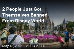 Disney World Brawl Gets 2 People Banned From Park
