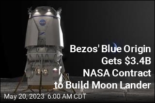 Bezos&#39; Blue Origin Gets $3.4B NASA Contract to Build Moon Lander