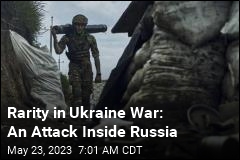 Rarity in Ukraine War: An Attack Inside Russia