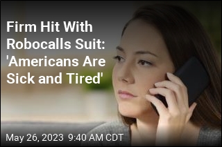 One Company Blamed for 7.5B Robocalls