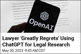 Lawyer &#39;Greatly Regrets&#39; Using ChatGPT for Legal Research