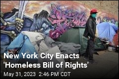 New York City Enacts &#39;Homeless Bill of Rights&#39;