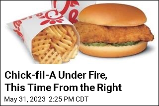 Chick-fil-A Under Fire, This Time From the Right