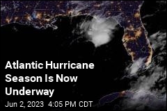 Atlantic Hurricane Season Is Now Underway
