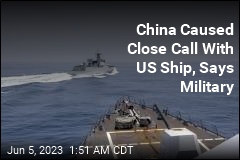 China Performed Another &#39;Unsafe&#39; Maneuver, This Time at Sea: US