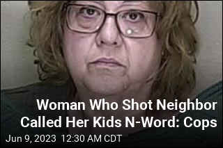 Woman Who Shot Neighbor Says She Called Kids N-Word: Cops