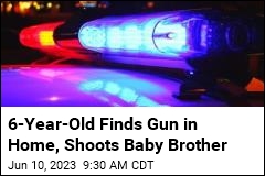 6-Year-Old Finds Gun in Home, Shoots Baby Brother