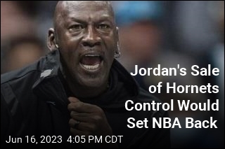 Jordan&#39;s Sale of Hornets Control Would Set NBA Back