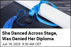 She Danced Across Stage, Was Denied Her Diploma