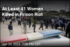 At Least 41 Women Killed in Honduras Prison Riot