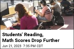 Test Scores Show No Slowing of Reading, Math Declines