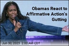 Obamas Weigh In on Affirmative Action Gutting
