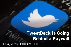 Not a Twitter Blue Subscriber? Say Goodbye to TweetDeck