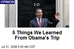5 Things We Learned From Obama's Trip