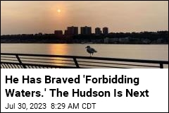 He Has Swam in &#39;Forbidding Waters.&#39; The Hudson Is Next