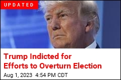Trump Indicted for Efforts to Overturn Elecion